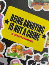 Load image into Gallery viewer, Being Annoying Is Not A Crime Sticker