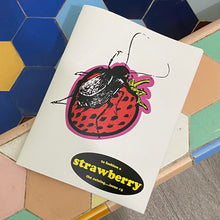 Load image into Gallery viewer, To Fashion A Strawberry Zine #3: The Catalog